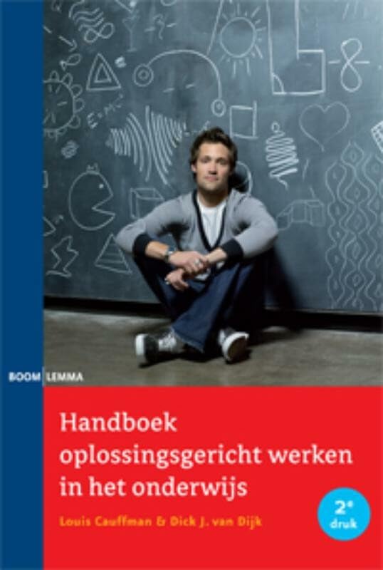 Handboek oplossingsgericht werken in het onderwijs Business, Finance & Career