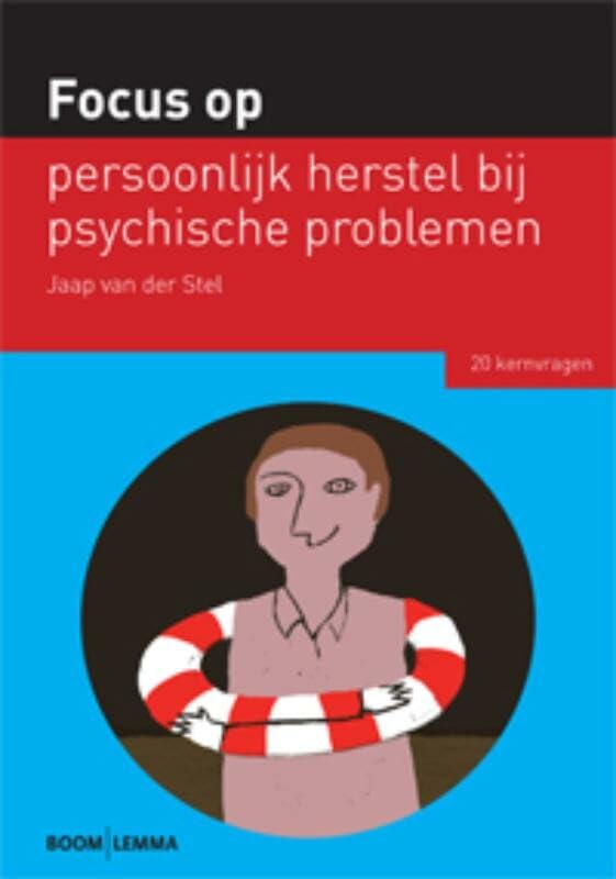 Focus op persoonlijk herstel bij psychische problemen: 20 kernvragen Books