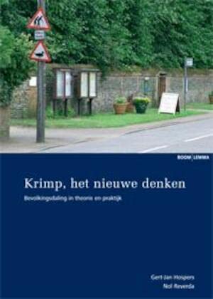 Krimp, het nieuwe denken: bevolkingsdaling in theorie en praktijk Business, Finance & Career