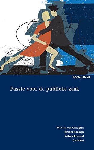 Passie voor de publieke zaak (Essayreeks) Business, Finance & Career