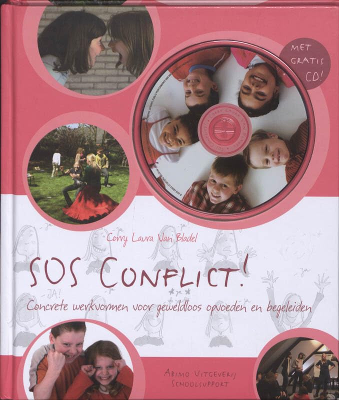 SOS conflict!: concrete werkvormen voor geweldloos opvoeden en begeleiden book