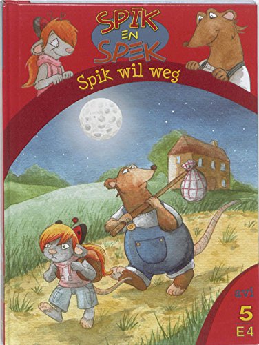 Spik wil weg / druk 1 (Spik en Spek) Study Guides