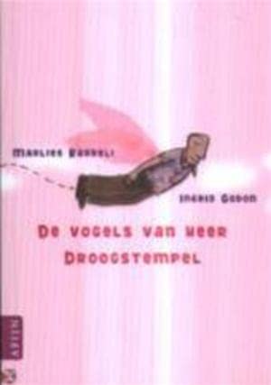 De vogels van heer Droogstempel Novels & Short Stories