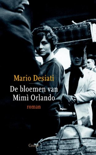 De bloemen van Mimi Orlando: roman book