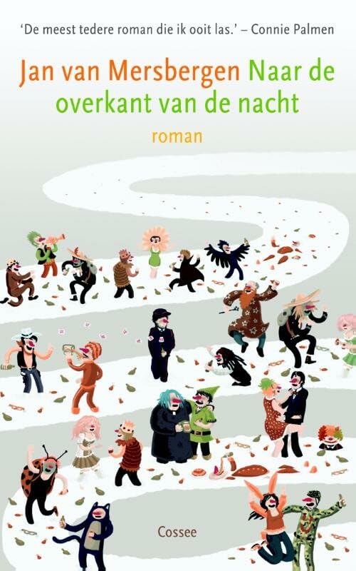 Naar de overkant van de nacht: roman Contemporary literature