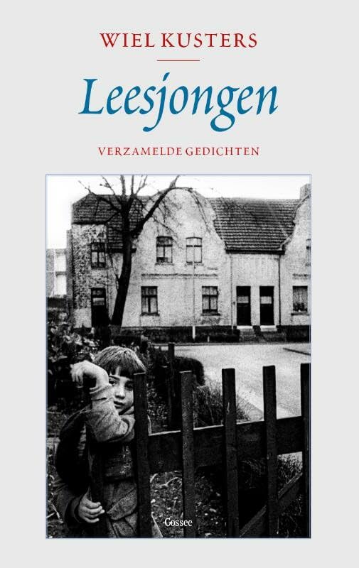 Leesjongen: verzamelde gedichten 1978-2017 Poetry