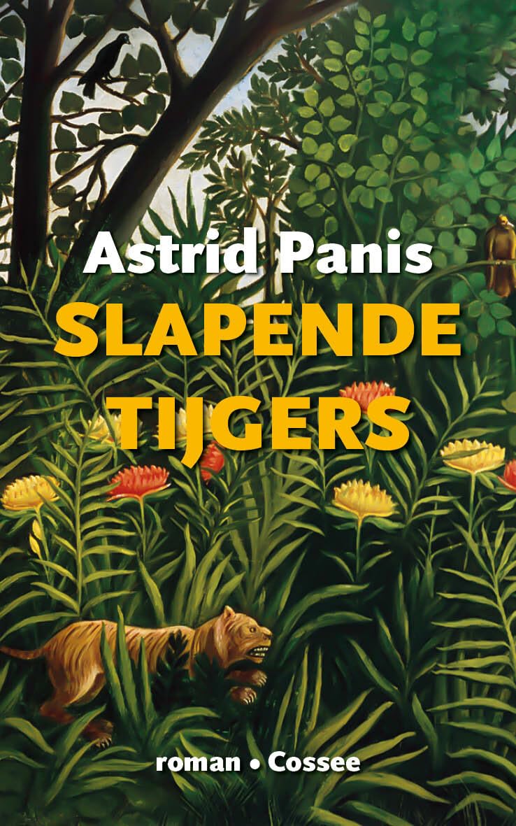 Slapende tijgers: roman Contemporary literature