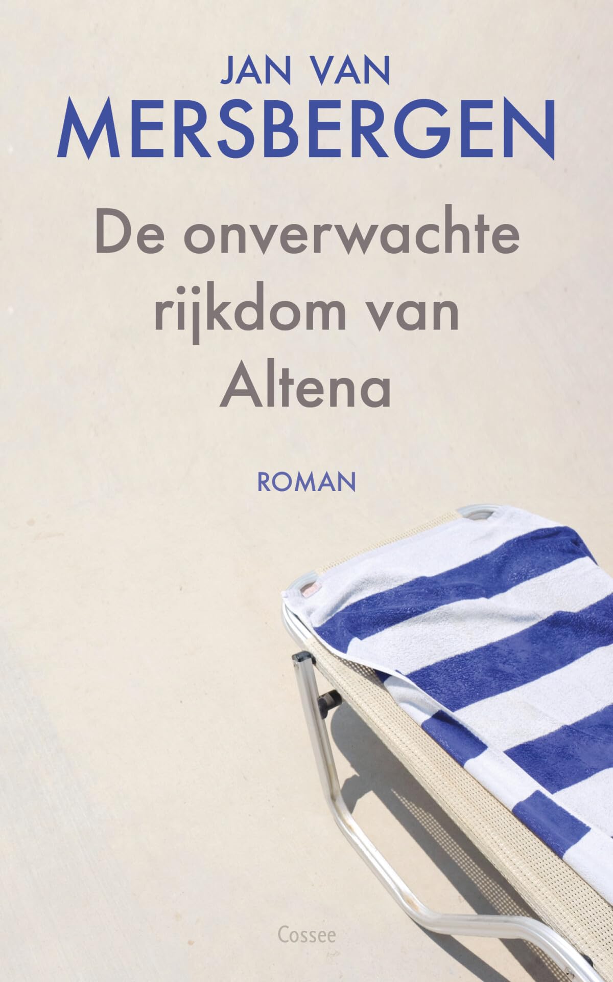 De onverwachte rijkdom van Altena: roman Contemporary literature
