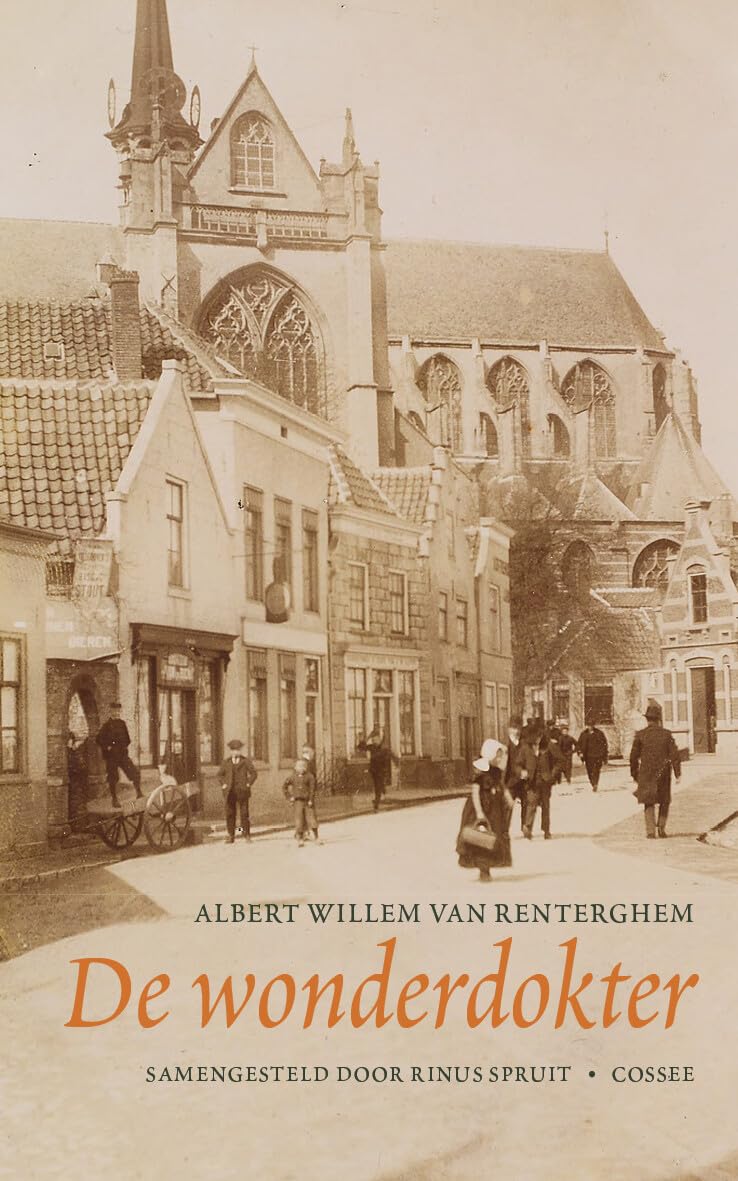 De wonderdokter: (Samengesteld door Rinus Spruit) book