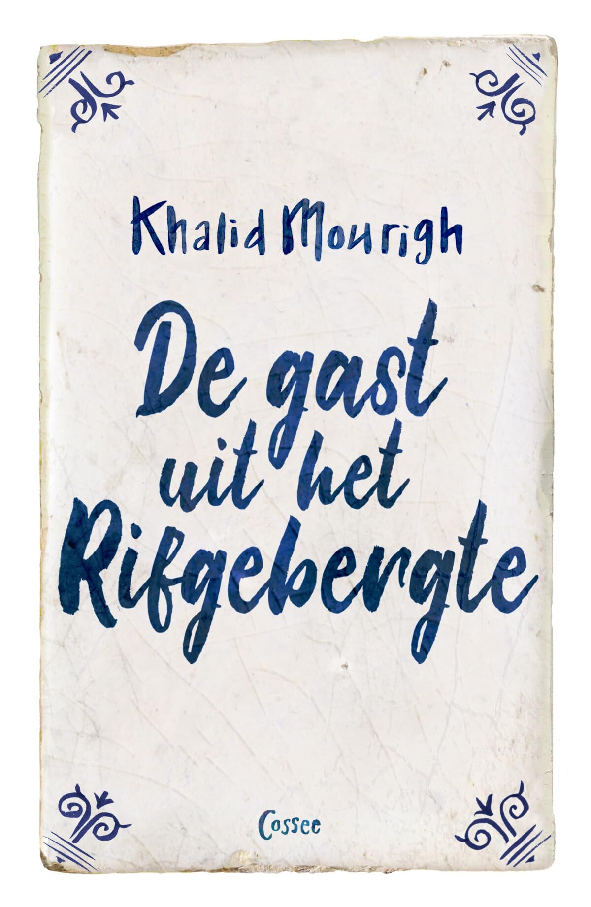 De gast uit het Rifgebergte: het leven van een Marokkaanse arbeider book