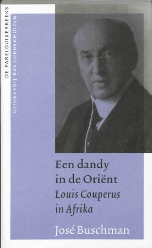 Een dandy in de Oriënt: Louis Couperus in Afrika book