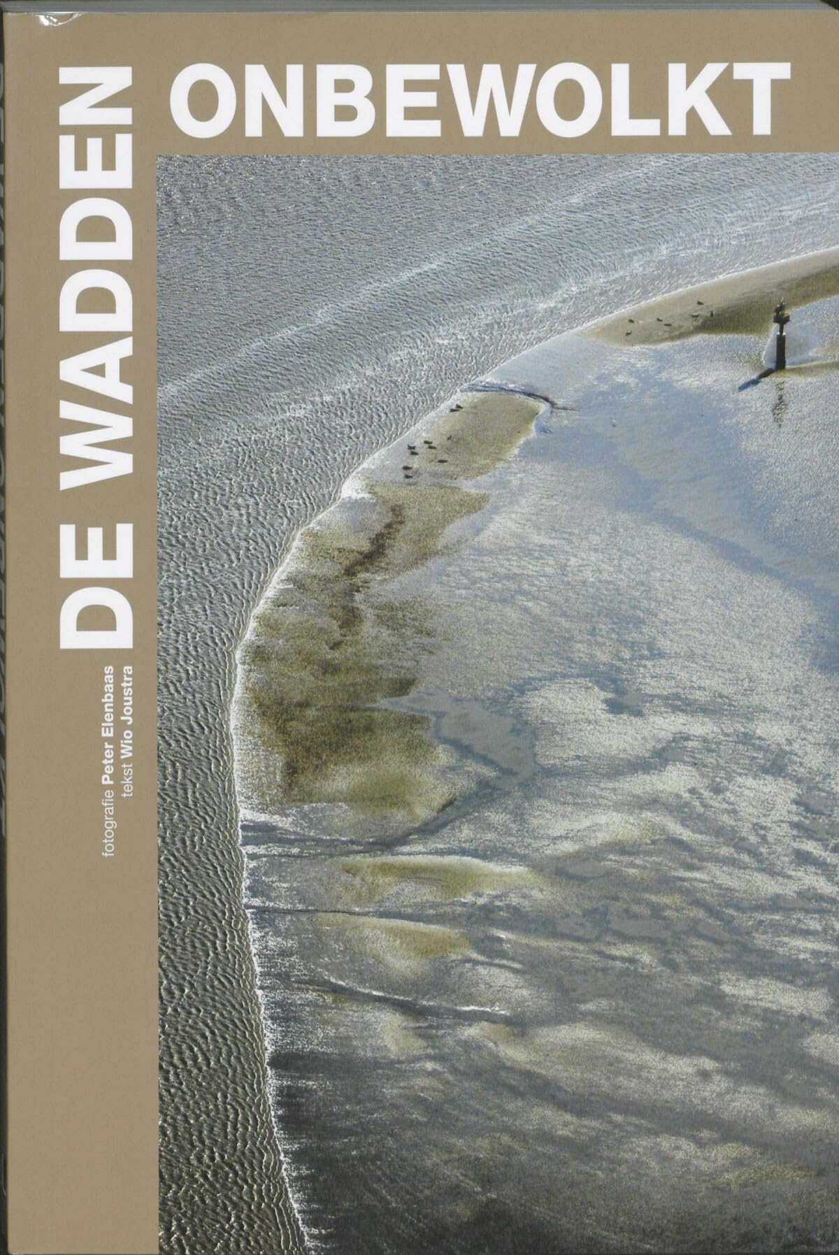 Joustra, W: De Wadden onbewolkt book