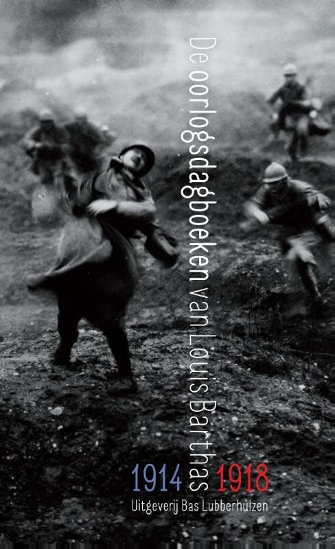 De oorlogsdagboeken van Louis Barthas 1914-1918 Social Sciences
