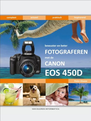 Bewuster en beter fotograferen met de Canon EOS 450D Computer Science