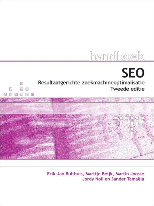 Handboek SEO, 2e editie: Resultaatgerichte zoekmachineoptimalisatie Computer Science