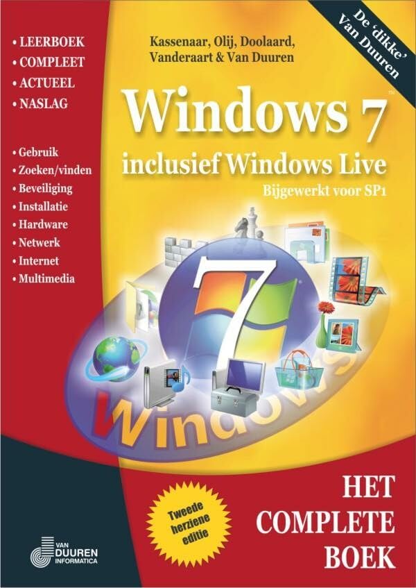 Windows 7: inclusief Windows Live Essentials 2011 bijgewerkt voor SP1 (Het complete boek) Computer Science