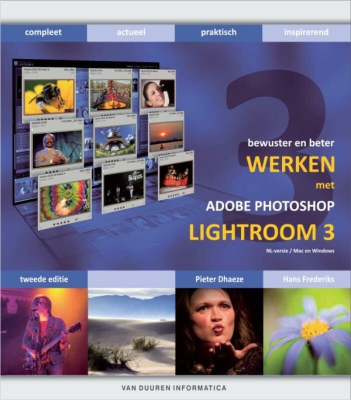 Bewuster en beter werken met Photoshop Lightroom 3: 2e editie Hobbies & Crafts