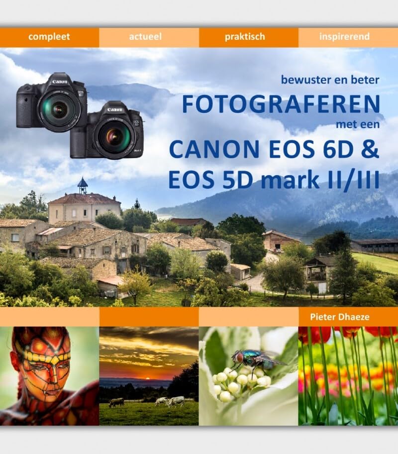 Bewuster en beter fotograferen met de Canon EOS 6D & EOS 5D II/III book