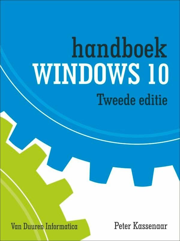 Handboek Windows 10, 2e editie: Bijgewerkt voor de Jubileumupdate Computer Science