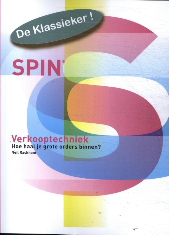 Spin verkooptechniek: hoe haal je grote orders binnen? book