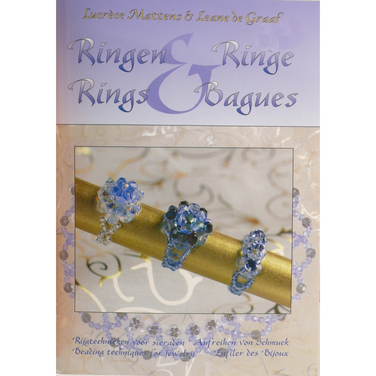 Ringen / Ringe / Rings / Bagues: rijgtechnieken voor sieraden in het Nederlands, Duits, Engels en Frans Books