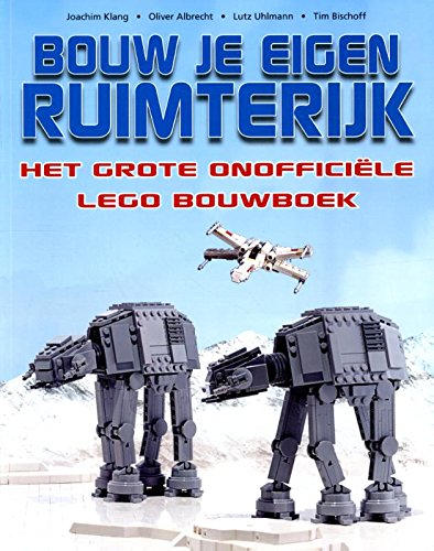 Bouw je eigen ruimterijk: het grote onofficiële lego bouwboek book