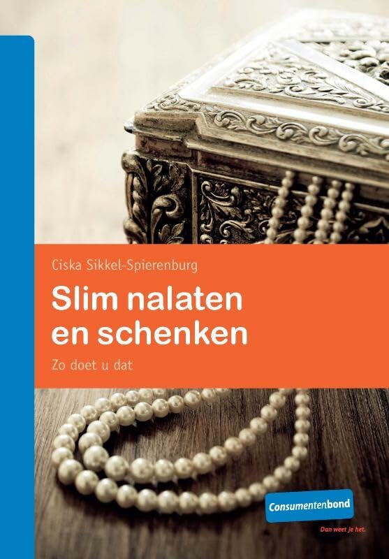Slim nalaten en schenken: zo doet u dat book