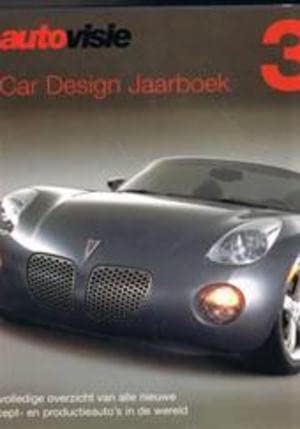 Car Design Jaarboek 3: het volledige overzicht van alle nieuwe concept- en productieauto's in de wereld book