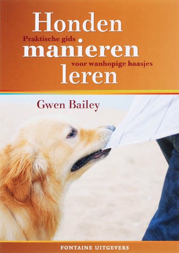Honden manieren leren: praktische gids voor wanhopige baasjes Pets