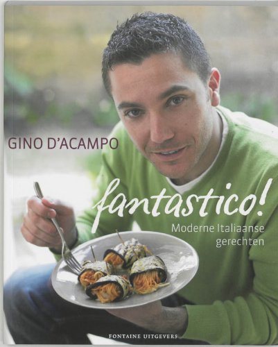 Fantastico: moderne Italiaanse gerechten book