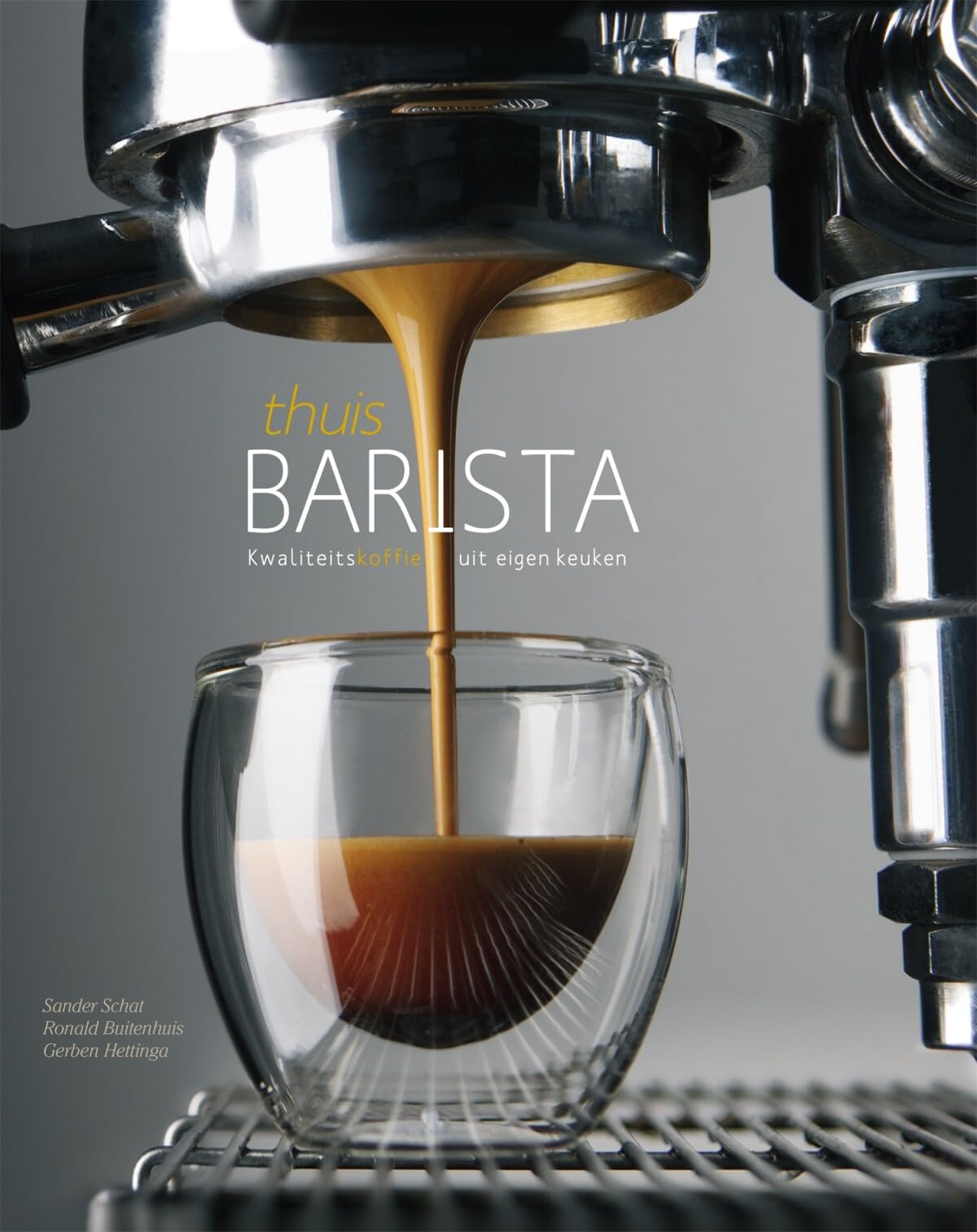 Thuisbarista: kwaliteitskoffie uit eigen keuken book