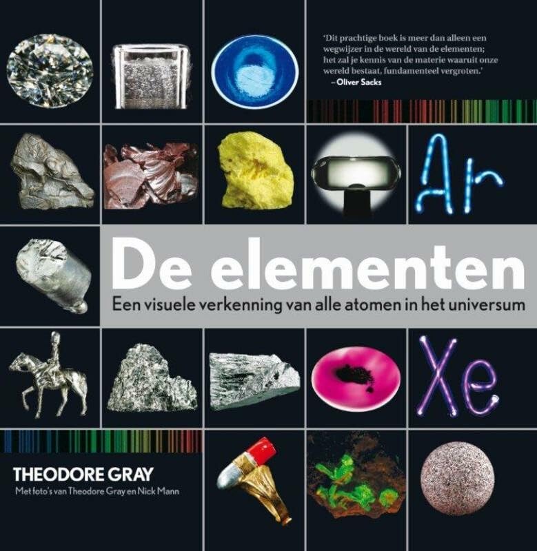 De elementen: een visuele verkenning van alle atomen in het heelal book