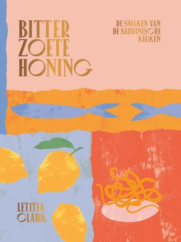 Bitterzoete honing: de smaken van de Sardinische keuken book