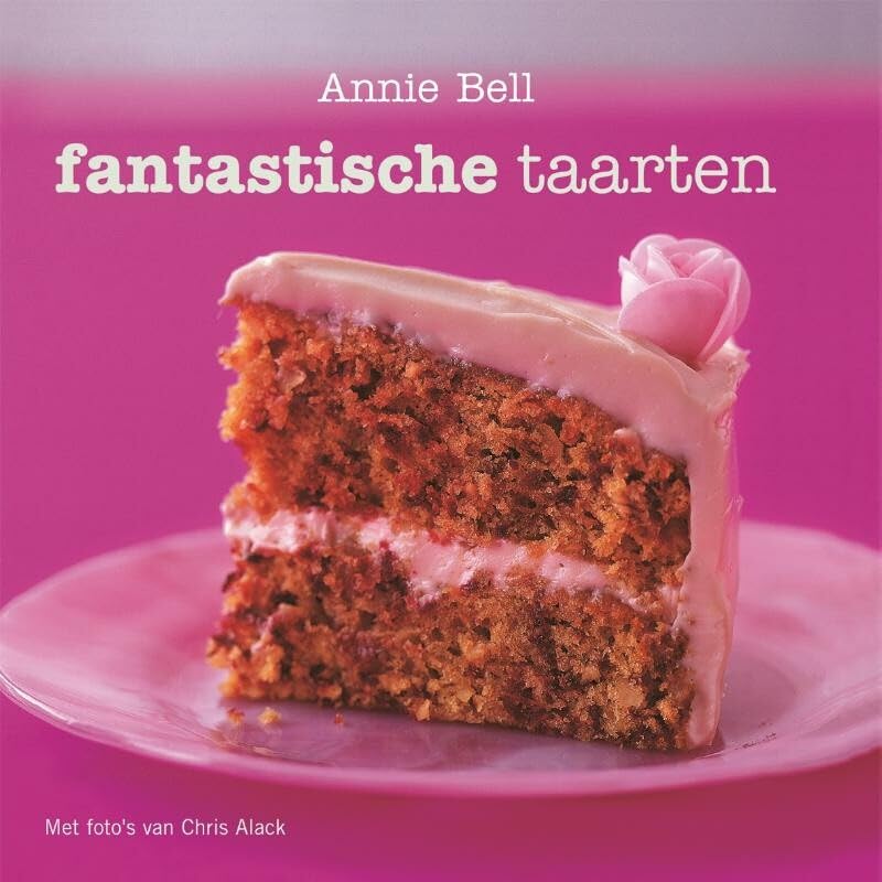 Fantastische taarten: gemakkelijk te maken, oogstrelend gebak Leisure, Home & Garden