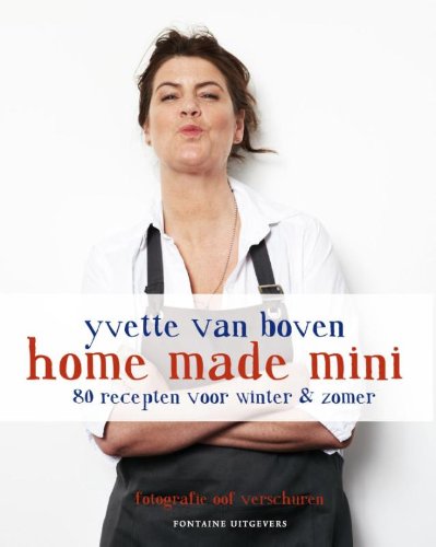 Home made mini: 80 recepten voor winter & zomer book