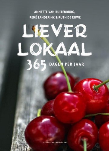 Liever lokaal: 365 dagen per jaar book