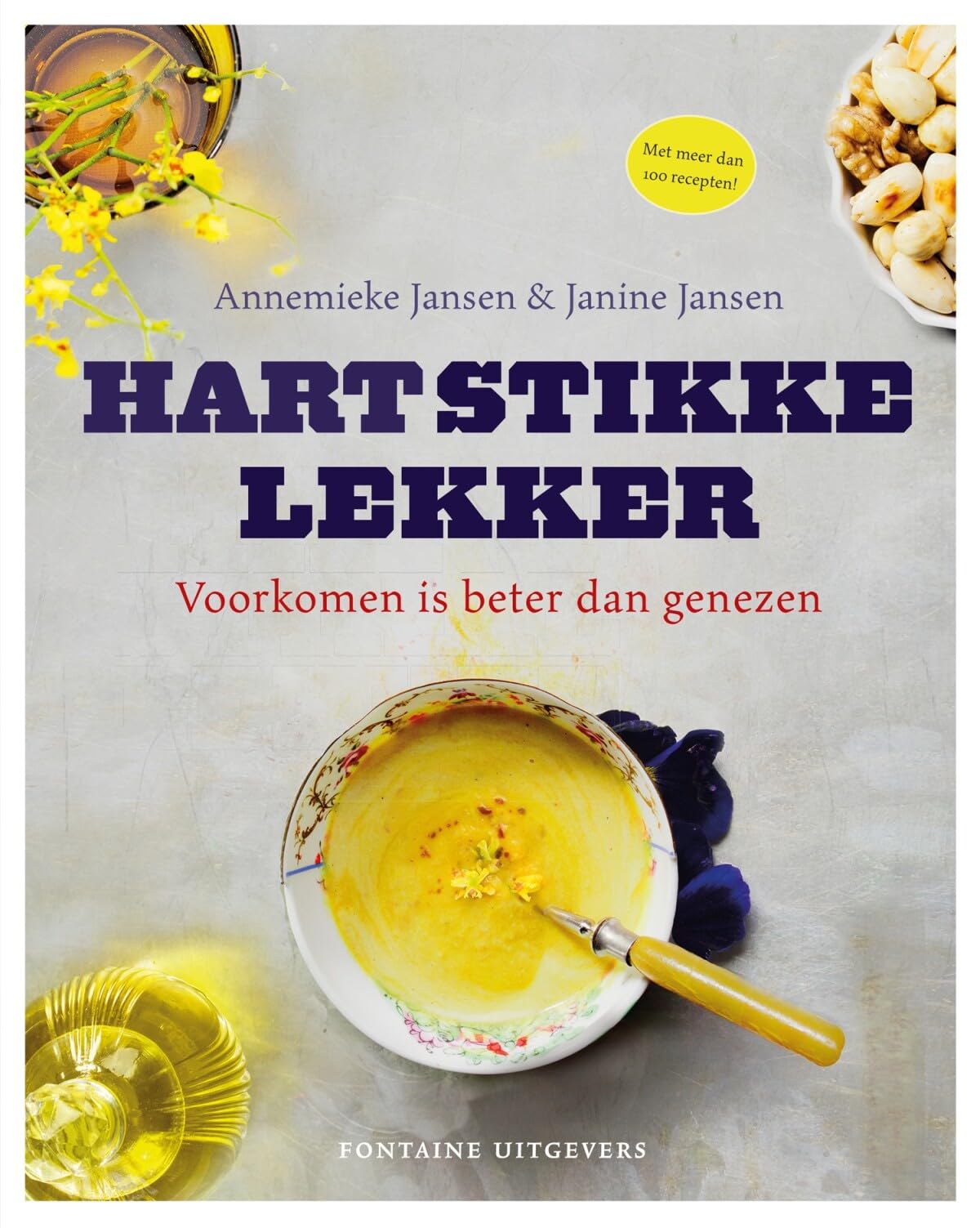 Hartstikke lekker: voorkomen is beter dan genezen book