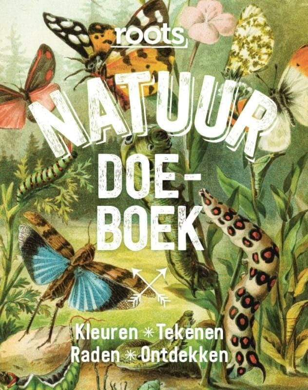 Roots natuur doe-boek: kleuren, tekenen, raden, ontdekken book