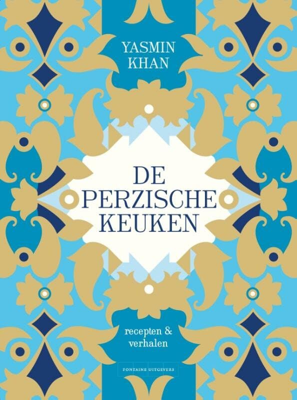 De Perzische keuken: recepten & verhalen book