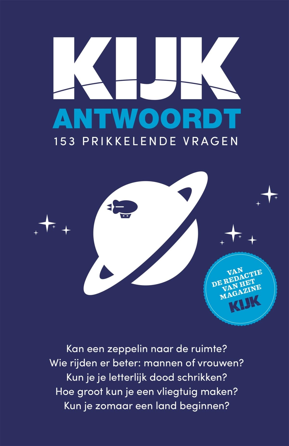 KIJK antwoordt: 153 prikkelende vragen book