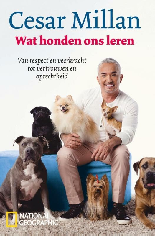 Wat honden ons leren: van respect en veerkracht tot vertrouwen en oprechtheid book