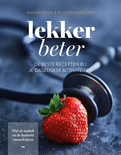 Lekker beter: de beste recepten bij je dagelijkse activiteiten book