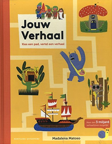 Jouw verhaal: kies een pad, vertel een verhaal book