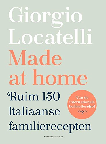 Made at home: ruim 150 Italiaanse familierecepten book