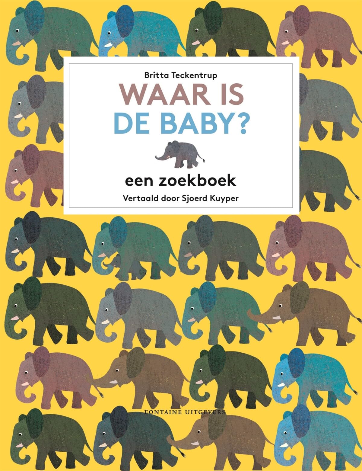 Waar is de baby?: een zoekboek Parents & Children