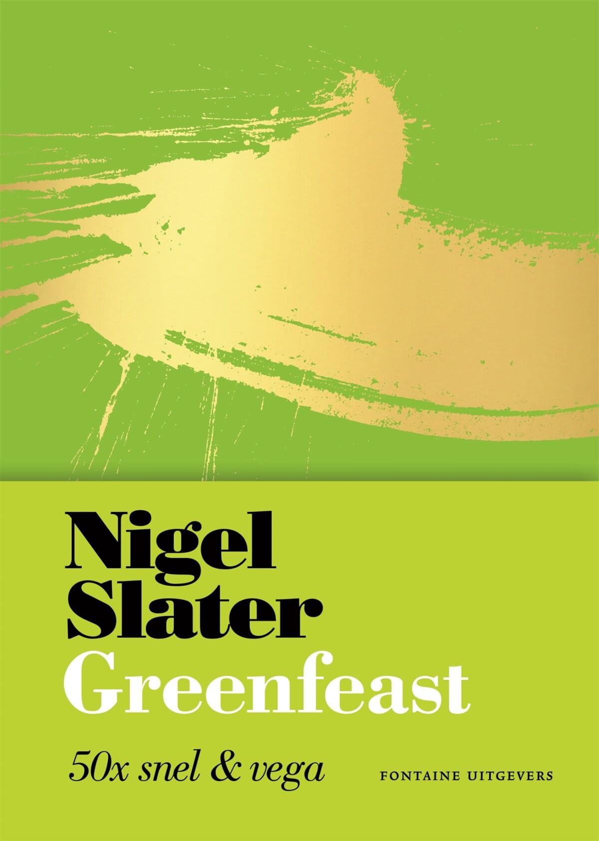 Greenfeast: 50x snel & vega book
