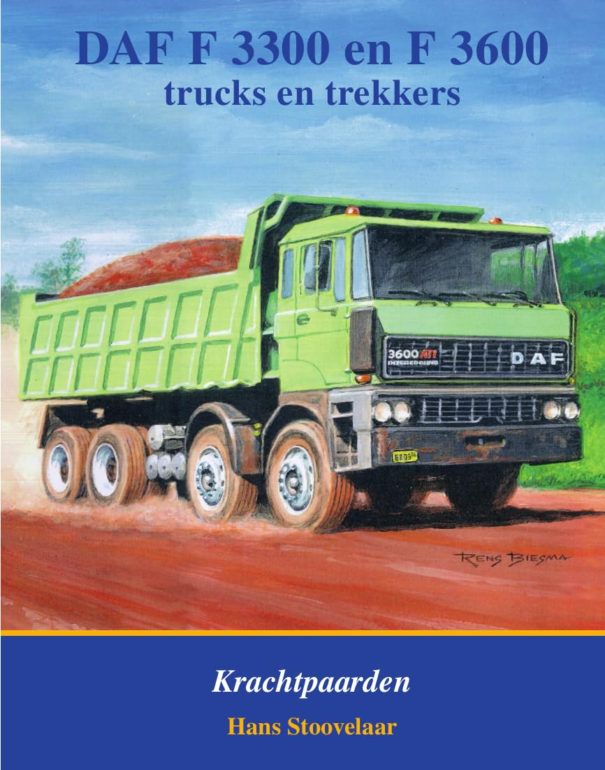 DAF F 3300 en F 3600 trucks en trekkers: krachtpaarden book