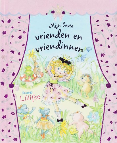 Prinses Lillifee Mijn beste vrienden en vriendinnen book