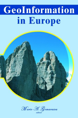 Geoinformation in Europe: Proceedings of the 27th Symposium of the European Association of Remote Sensing Laboratories Earsel, Bolzano, Italy, 4 -7 June 2007 book