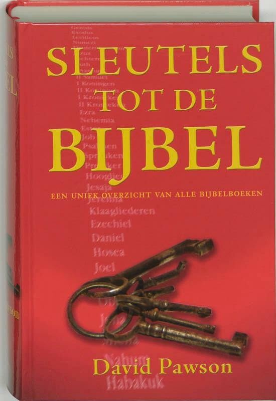 De sleutels tot de Bijbel: een uniek overzicht van alle bijbelboeken book